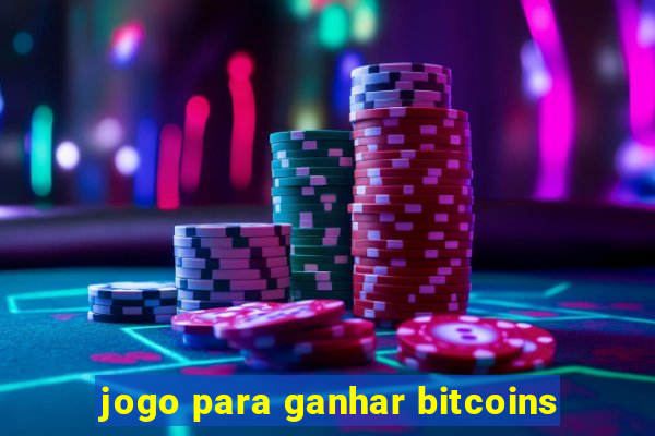 jogo para ganhar bitcoins